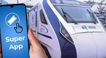 भारतीय रेलवे ‘IRCTC Super App’ नाम से एक ऐप जल्द लेकर आ रही