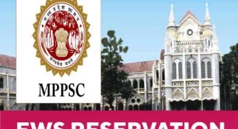 MPPSC ने एक बड़ा फैसला लेते हुए EWS को मिलने वाली पांच साल की आयु छूट को समाप्त कर दिया
