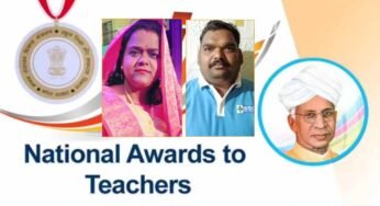 मध्यप्रदेश के दो शिक्षकों को राष्ट्रीय शिक्षक पुरस्कार, शिक्षक दिवस पर उल्लेखनीय कार्य के लिये नई दिल्ली में होंगे सम्मानित