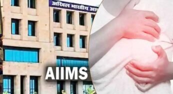 एम्स में स्तन कैंसर का नया इलाज, अब स्तन हटाने की जरूरत नहीं—विशेषज्ञों ने चेताया जागरूकता बढ़ाने को