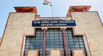 ग्वालियर में अवैध निर्माण पर हाईकोर्ट सख्त, नगर निगम को फटकार: इंदौर त्रासदी से लिया जाए सबक