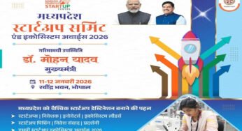 मध्यप्रदेश स्टार्ट-अप समिट 11-12 जनवरी को, नए स्टार्ट-अप्स को मिलेगा सशक्त ईको-सिस्टम