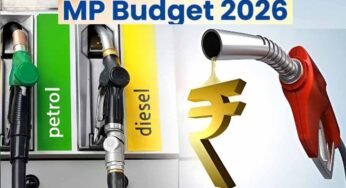 पेट्रोल-डीजल कीमतों में बड़ा अपडेट आ सकता है, MP Budget 2026 पर नजरें टिकी
