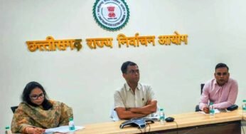 छत्तीसगढ़ राज्य निर्वाचन आयोग द्वारा स्थानीय निकायों के आम/ उप चुनावों की तैयारी प्रारंभ