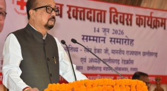 CG : रक्तदान सबसे बड़ा दान, इससे बड़ी कोई सेवा नहीं – राज्यपाल डेका