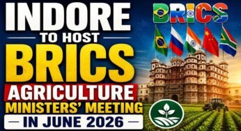 इंदौर में आज से BRICS कृषि मंत्रियों का सम्मेलन, 20 देशों के प्रतिनिधि करेंगे मंथन