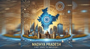 ग्लोबल कैपेबिलिटी सेंटर्स के लिए मध्यप्रदेश बन रहा प्रमुख निवेश का केन्द्र